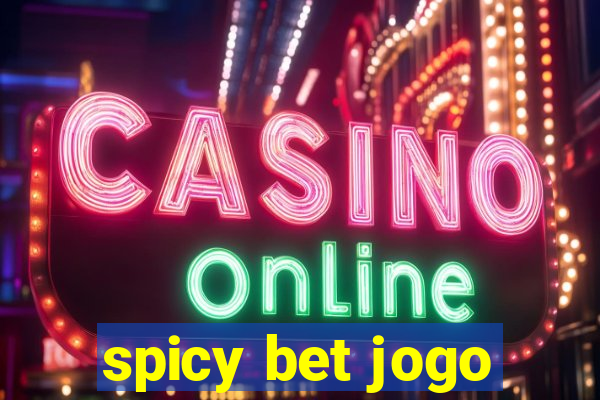 spicy bet jogo